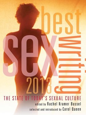 cover image of Best Sex Writing 2013